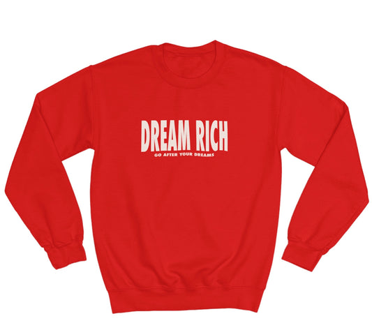 DREAM RICH -SWEATSHIRT ( RED )
