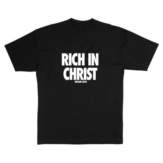 RICH IN CHRIST -Tee